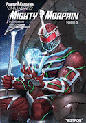 Power Rangers Unlimited : Mighty Morphin, t. 03